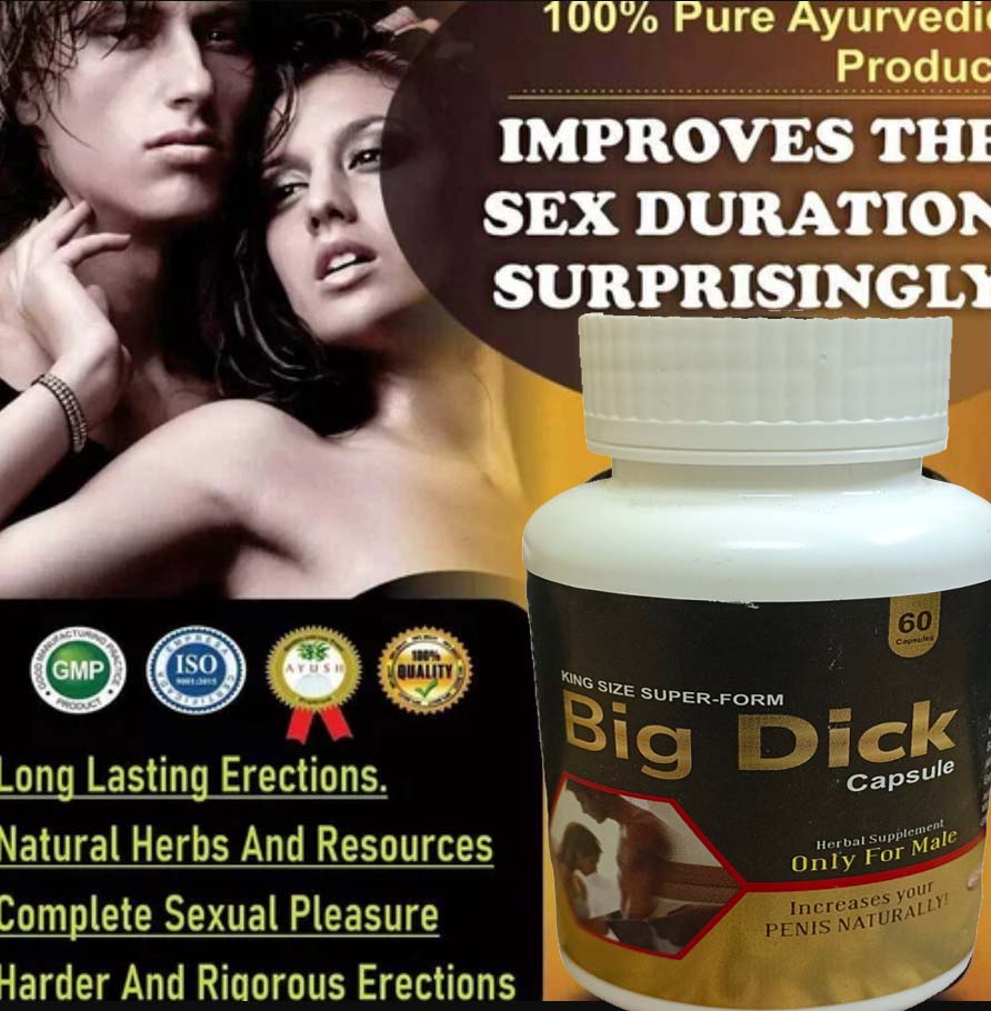 Big Dick Capsule King Size Super From Herbal Supplement Only for Male Increases Your Penis Naturally 60 Capsule
